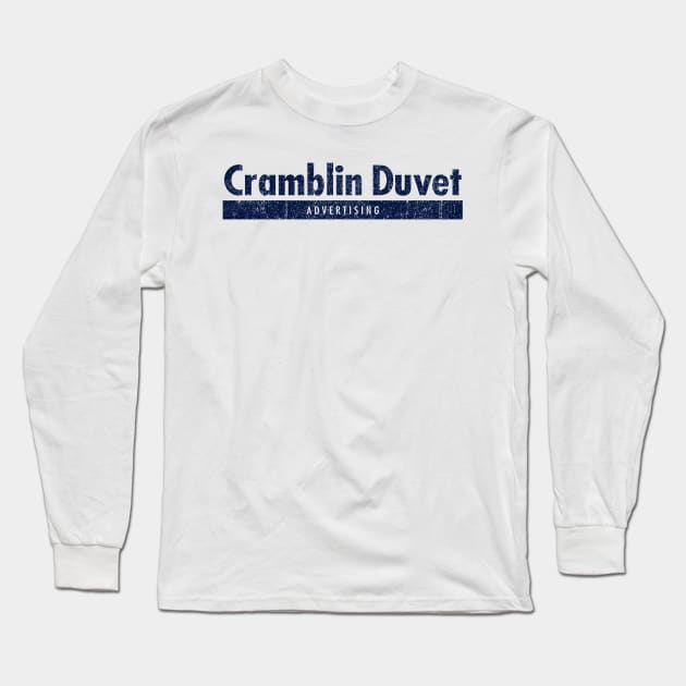 Cramblin Duvet Advertising (Detroiters) Variant Long Sleeve T-Shirt by huckblade